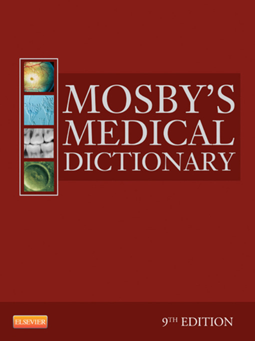 Title details for Mosby's Medical Dictionary--E-Book by Mosby - Available
